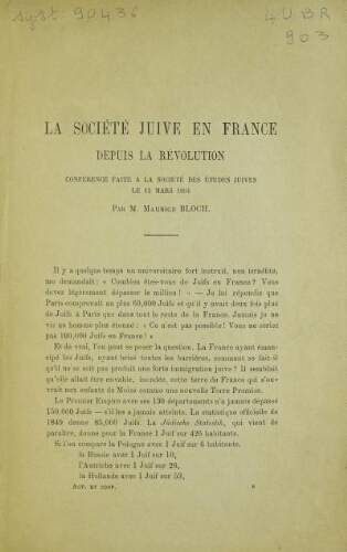 La société juive en France depuis la Révolution : conférence faite à la Société des études juives le 13 mars 1904